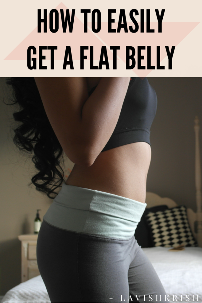 how to get a flat belly easily