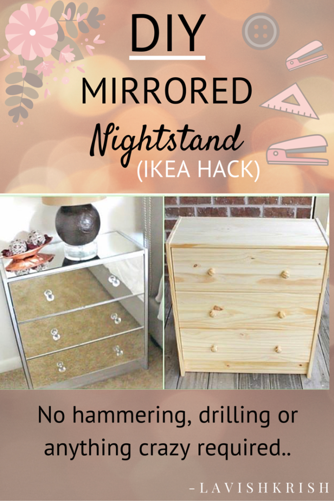 DIY Mirrored Nightstand | No hammering, drilling etc.. required